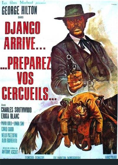 Django arrive... préparez vos cercueils !