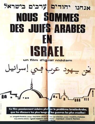 Nous sommes des Juifs arabes en Israël