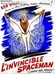 Invincible Spaceman (l')
