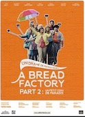 A Bread Factory 2 : Un petit coin de paradis