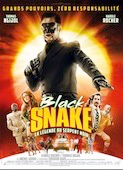Black Snake, la Légende du serpent noir