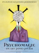 Psychomagie, un art pour guérir