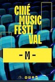 Ciné Music Festival : M