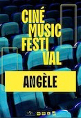 Ciné Music Festival : Angèle