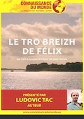 Tro Breizh de Félix (le)