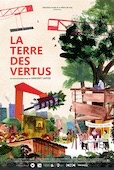 Terre des vertus (la)
