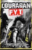 Ouragan F.Y.T. (l')