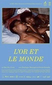 Or et le monde (l')