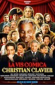 Christian Clavier : la vis comica