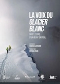 Voix du glacier blanc (la)
