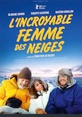 Incroyable Femme des neiges (l')