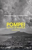 Pompei, sotto le nuvole