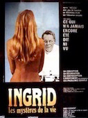 Ingrid, le mystère de la vie
