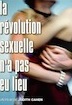 Révolution sexuelle (la)