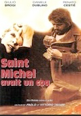 Saint Michel avait un coq