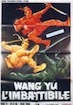 Wang Yu l'invincible