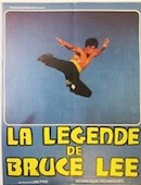 Légende de Bruce Lee (la)