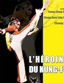 Héroïne du kung-fu (l')