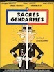 Sacrés Gendarmes