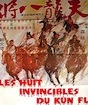 Huit Invincibles du kung-fu (les)