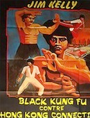 Black Kung-Fu contre Hong Kong Connection