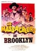 Massacreurs de Brooklyn (les)