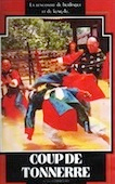 Incroyable Coup de tonnerre de Shaolin (l')