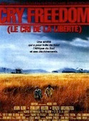 Cry Freedom, le cri de la liberté