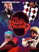 Mais qui est Harry Crumb ?