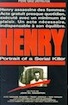 Henry, Portrait d'un serial killer
