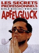 Secrets professionnels du docteur Apfelgluck (les)