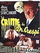 Crime du docteur Crespi (le)