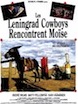 Leningrad Cowboys rencontrent Moïse (Les)