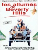 Allumés de Beverly Hills (les)