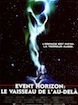 Event Horizon, le vaisseau de l'au-delà (le)