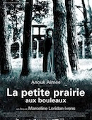 Petite Prairie aux bouleaux (la)