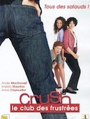 Crush, le club des frustrées