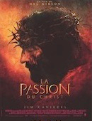 Passion du Christ (la)
