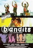 Bandits (les)