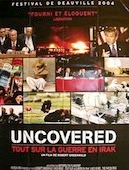 Uncovered : The War on Iraq