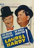 Folles Années de Laurel et Hardy (les)