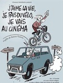 J'aime la vie, je fais du vélo, je vais au cinéma