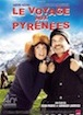 Voyage aux Pyrénées (le)