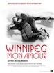 Winnipeg mon amour