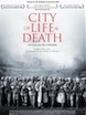 City of Life of Death