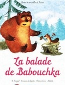 Balade de Babouchka (la)