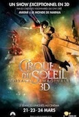 Cirque du Soleil 3D : le Voyage imaginaire