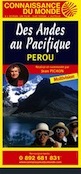 Pérou : Des Andes au Pacifique