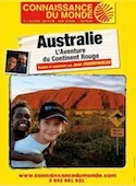 Australie, l'aventure du continent rouge