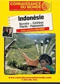 Indonésie : Bornéo, Célèbes, Florès, Papouasie